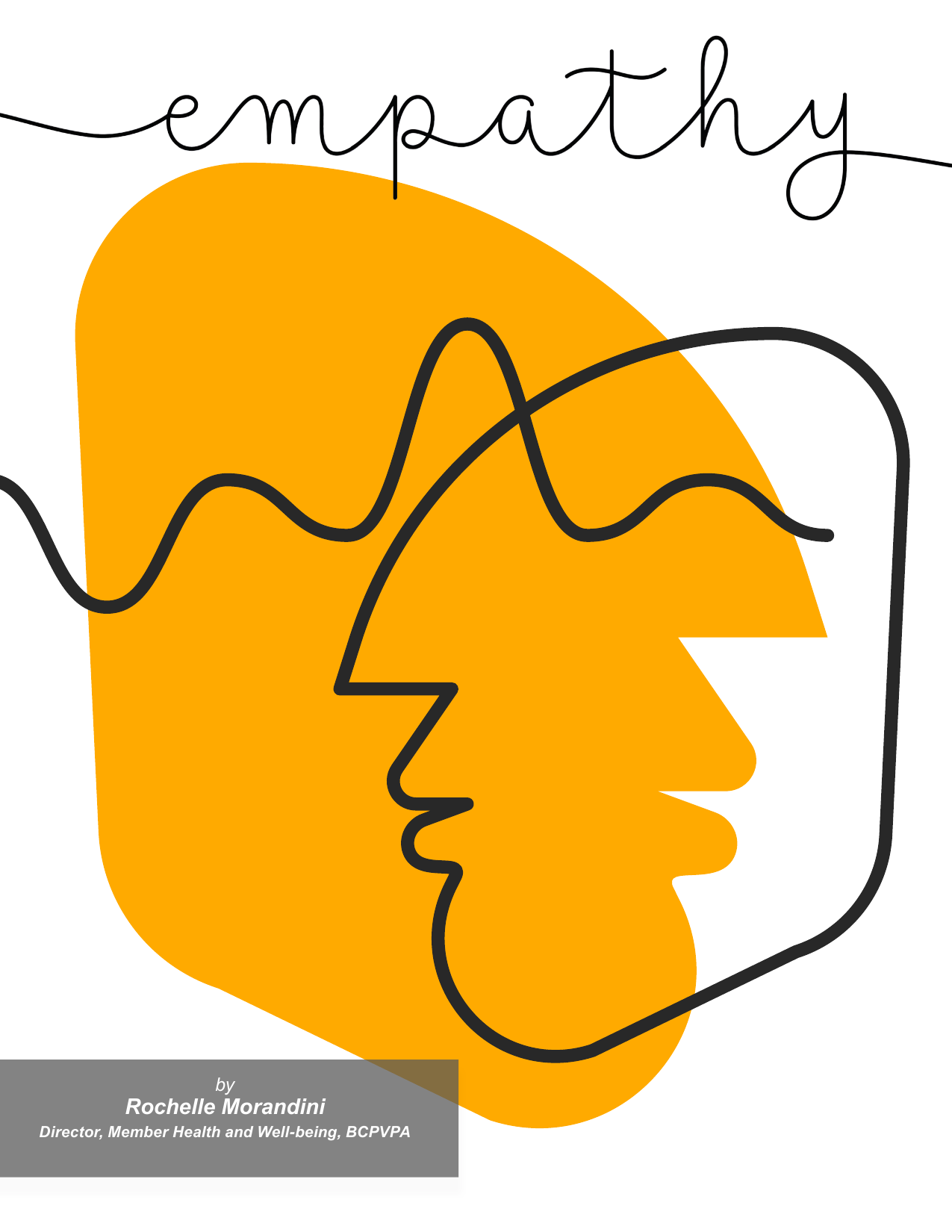 Empathy: A Positive Force We Need to Manage - March 2023
